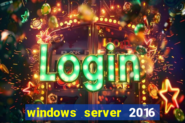 windows server 2016 download iso pt-br